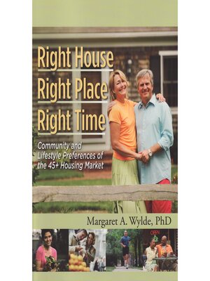 cover image of Right House, Right Place, Right Time